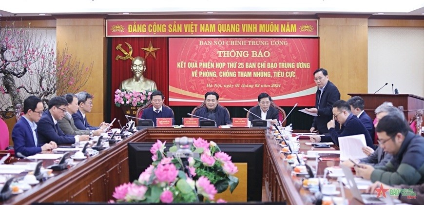 Ban Nội chính Trung ương thông báo kết quả Phiên họp thứ 25, ngày 1-2-2024 của Ban Chỉ đạo Trung ương về phòng, chống tham nhũng, tiêu cực.