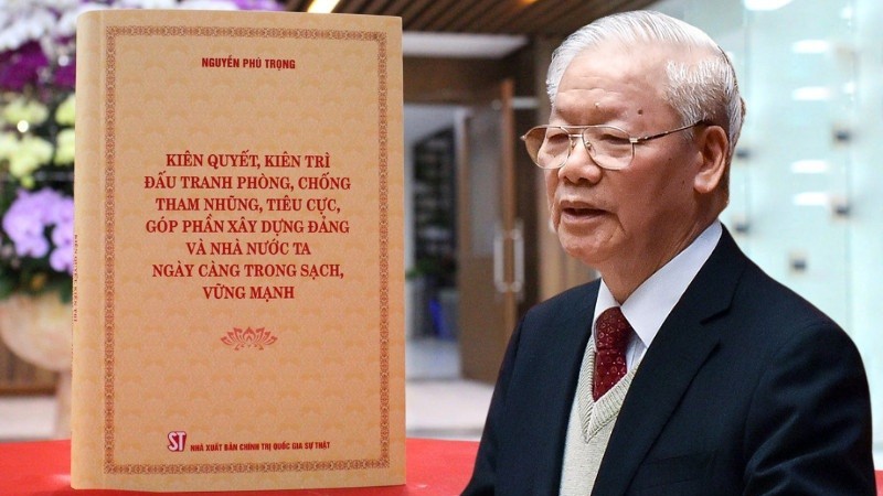 Quan điểm, giá trị lý luận và thực tiễn cuốn sách của Tổng Bí thư Nguyễn Phú Trọng về đấu tranh phòng, chống tham nhũng, tiêu cực