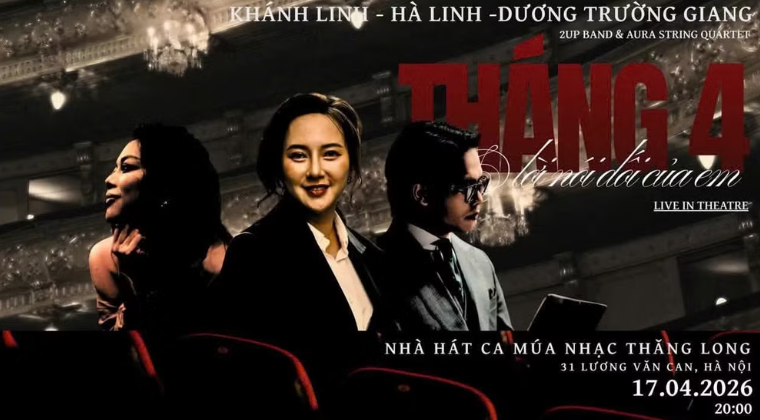 Ba cá tính âm nhạc hội ngộ trong đêm nhạc “Tháng Tư - Lời nói dối của em”