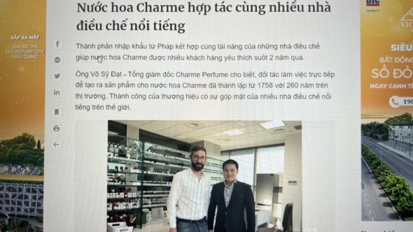 Chủ tịch nước hoa Charme Perfume nói gì về công ty tại Pháp?