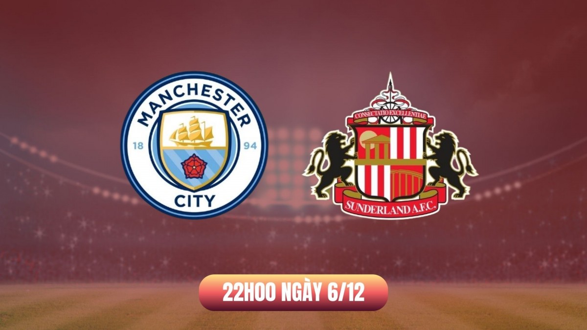 Nhận định Man City vs Sunderland: Etihad chờ ngày Man xanh bứt tốc Nhận định Man City vs Sunderland: Etihad chờ ngày Man xanh bứt tốc