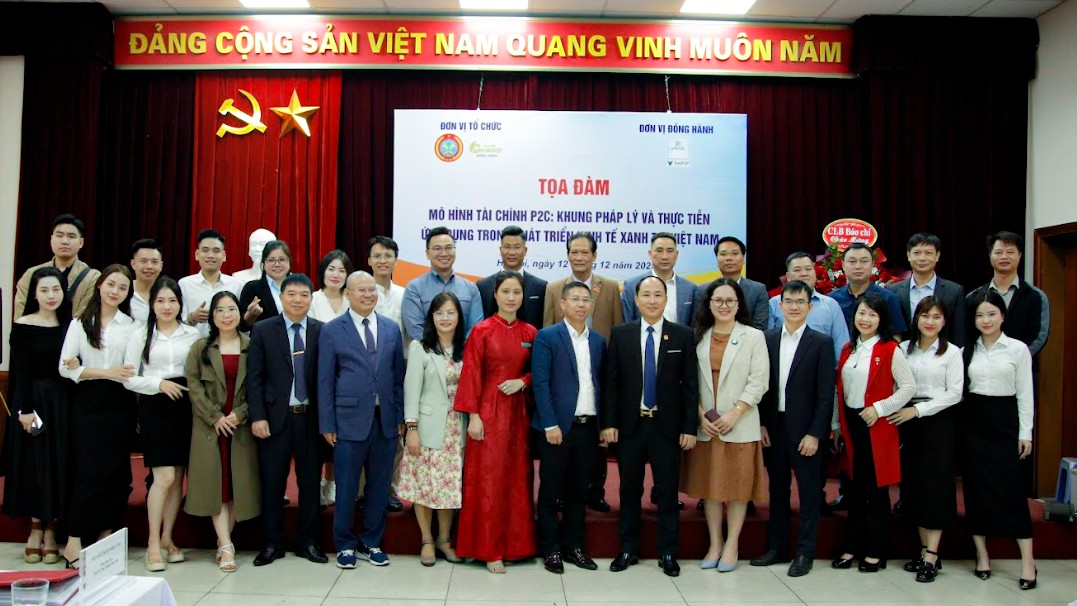 Tọa đàm mô hình tài chính P2C trong phát triển kinh tế xanh: Góc nhìn pháp lý và thực tiễn