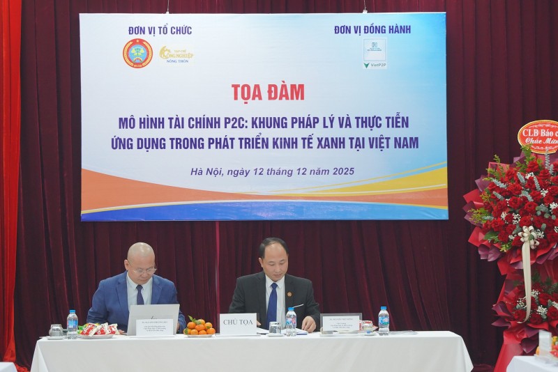 Tọa đàm mô hình tài chính P2C trong phát triển kinh tế xanh: Góc nhìn pháp lý và thực tiễn Tọa đàm mô hình tài chính P2C trong phát triển kinh tế xanh: Góc nhìn pháp lý và thực tiễn