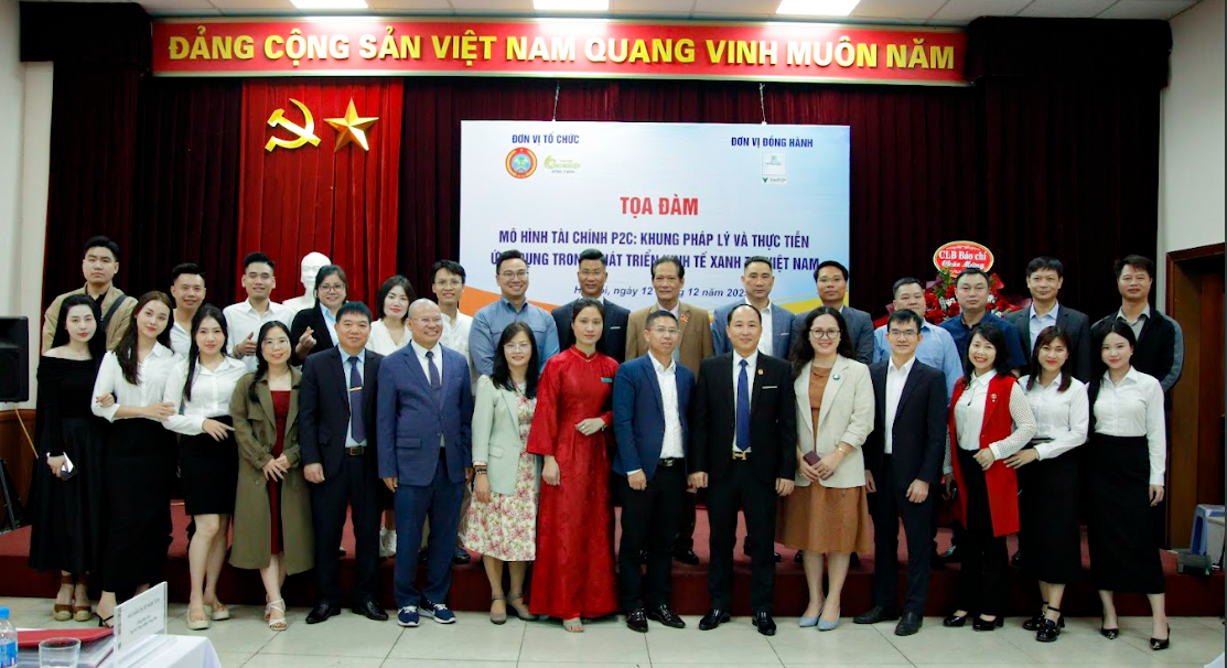 Tọa đàm mô hình tài chính P2C trong phát triển kinh tế xanh: Góc nhìn pháp lý và thực tiễn Tọa đàm mô hình tài chính P2C trong phát triển kinh tế xanh: Góc nhìn pháp lý và thực tiễn