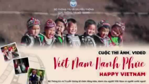 Cuộc thi ảnh, video "Việt Nam hạnh phúc"